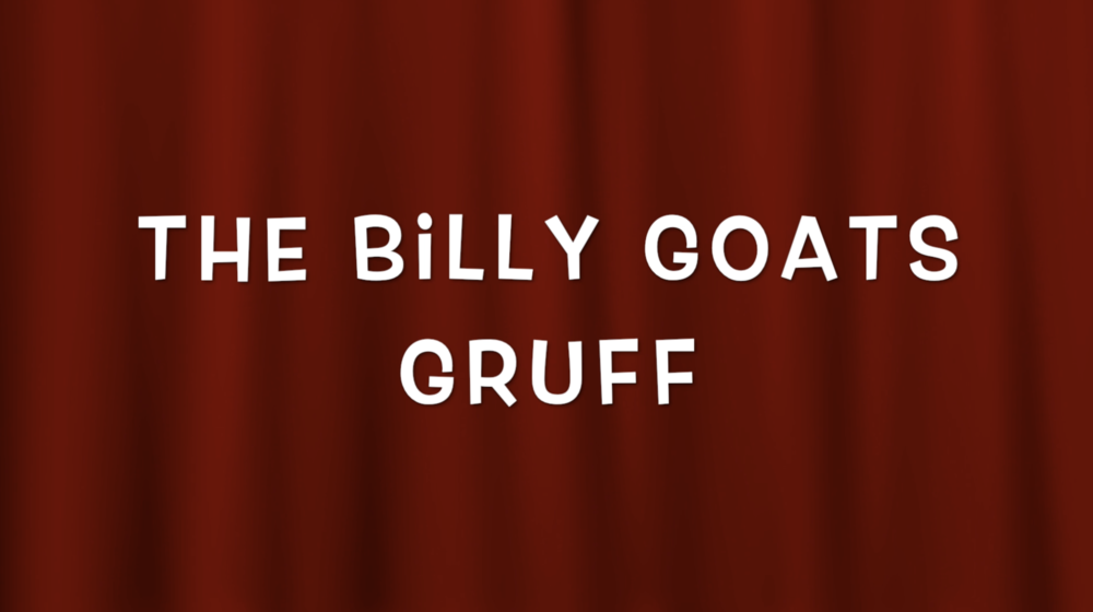 The Billy Goats Gruff